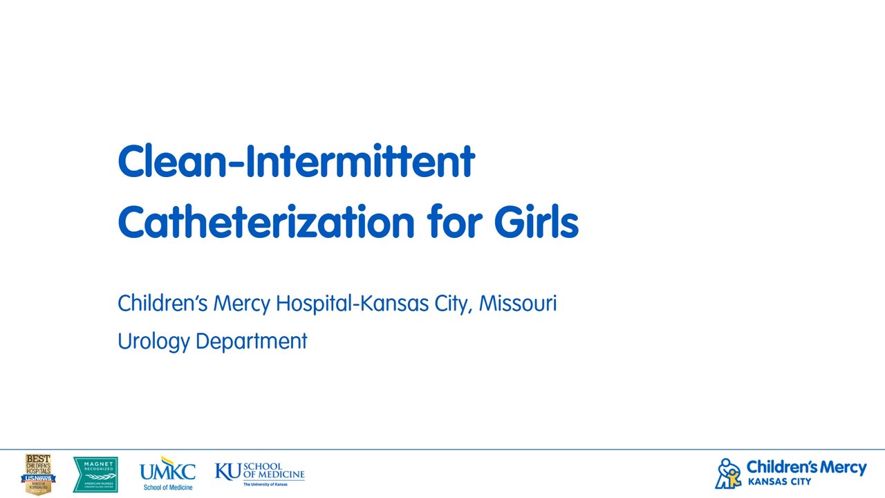 Clean-Intermittent Catheterization for Girls