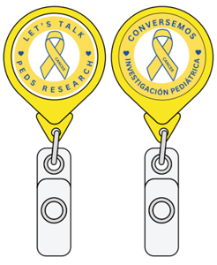 Design for badge reels to encourage conversations about pediatric cancer research. Yellow with yellow ribbon. They either say Let's Talk Peds Research or Conversemos Investigacion Pediatrica.